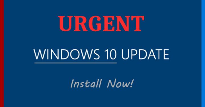 Update Windows 10 Immediately to Patch a Flaw Discovered by the 