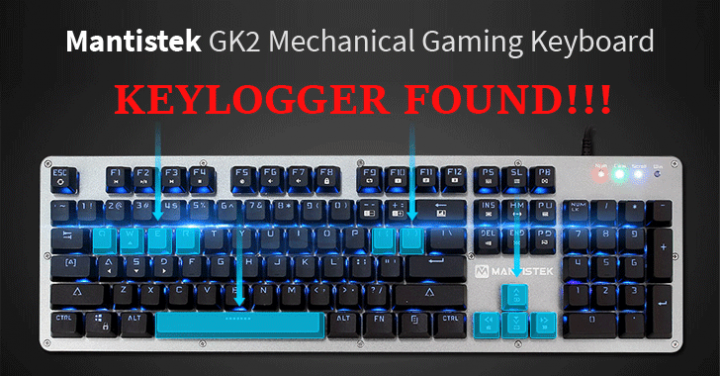 Built-in Keylogger Found in MantisTek GK2 Keyboards—Sends Data t